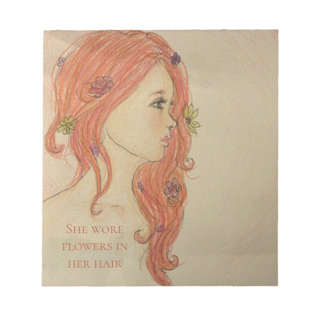 She Wore Flowers In Her Hair Notepad (Front)