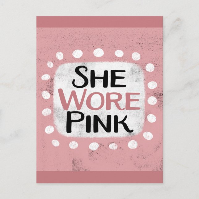 She Wore Pink Postcard (Front)