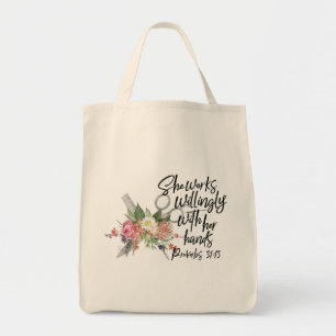 She Works Willingly With Her Hands Tote Bag