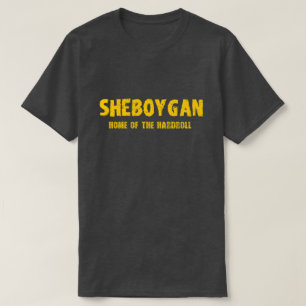 Sheboygan - à la maison du T-shirt de Hardroll