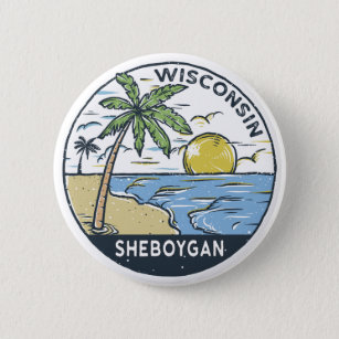 Sheboygan Wisconsin Vintage 2 Inch Round Button