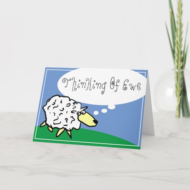 Sheep Cartoon with Thinking of Ewe Thought Bubble Card (Front)