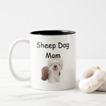 Sheep Dog Mom Coffee Mug