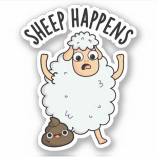 Sheep Happens Funny Poop Pun 