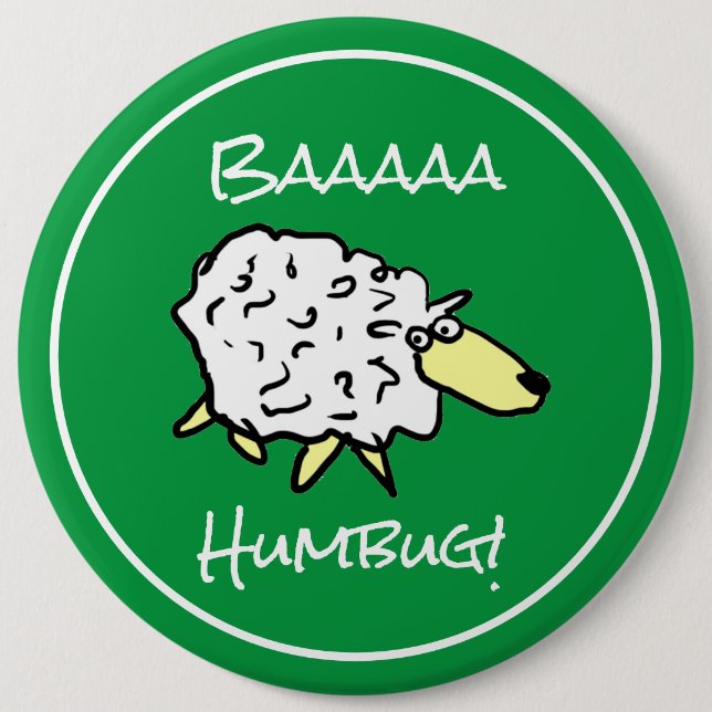 Sheep Says Baaaa Humbug - Christmas 6 Inch Round Button (Front)
