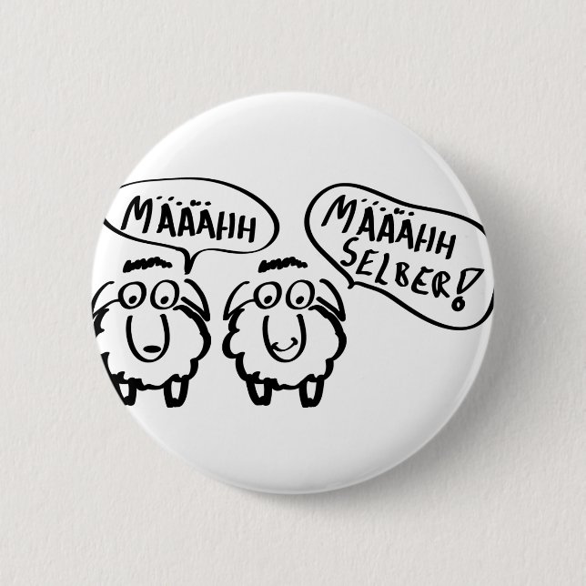 sheep schafe määähhh määhhh selber ! 2 inch round button (Front)