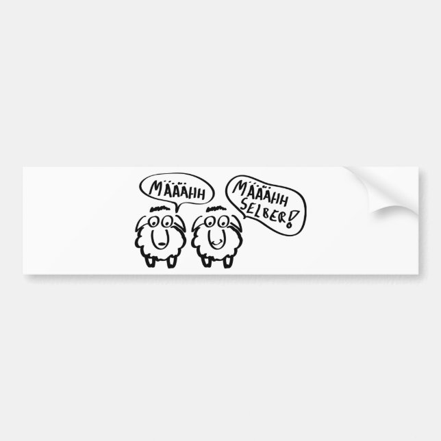 sheep schafe määähhh määhhh selber ! bumper sticker (Front)