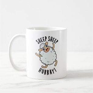 Sheep Sheep Hurray Funny Animal Pun  Coffee Mug