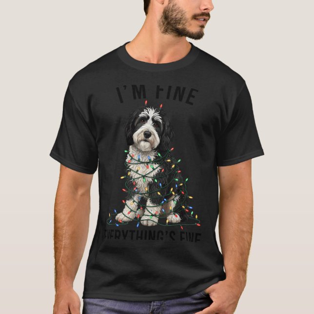Sheepadoodle Christmas I'm Fine Everything Is Fine T-Shirt (Front)