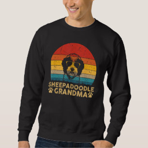 Sheepadoodle Grandma Vintage Dog Lover Gifts For W Sweatshirt
