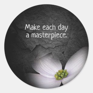 sheer flower on stone with motivational quote classic round sticker