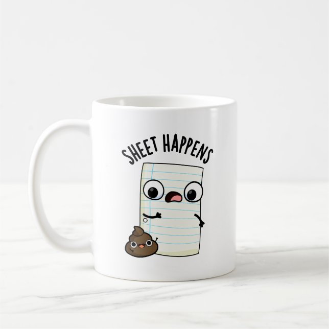 Sheet Happens Funny Paper Pun  Coffee Mug (Left)