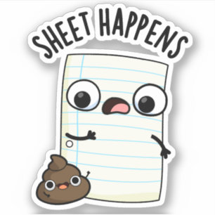 Sheet Happens Funny Paper Puns
