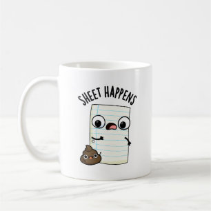 Sheet Happens Funny Paper Puns Coffee Mug