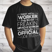 Sheet Metal Worker Handyman Funny Humour Quote