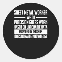 Sheet Metal Worker Work Base Unreliable