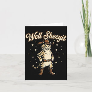 Sheeyit Funny Cowboy Cat Vintage Western Humour Ar Card