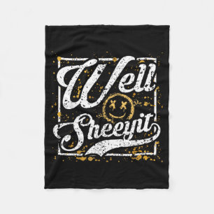 Sheeyit Funny Sarcastic Adult Humour Quote Men Fleece Blanket