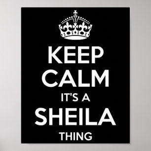 Sheila Keep Calm Personalized Name Birthday Funny Poster