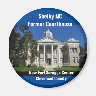 Shelby NC Former Cleveland County Courthouse Magnet
