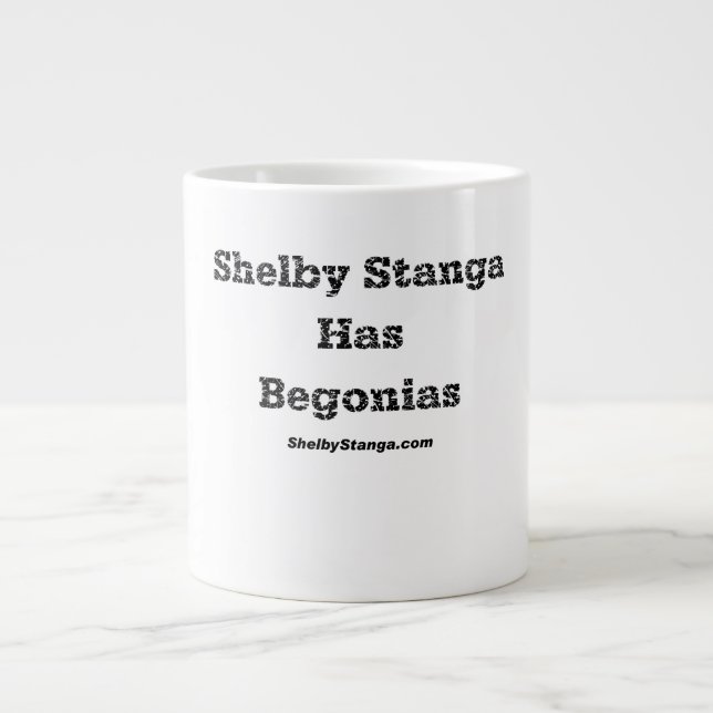 Shelby Stanga Has Begonias Cup (Front)