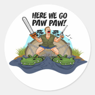 Shelby The Swamp Man - Here We Go Paw Paw Classic Round Sticker
