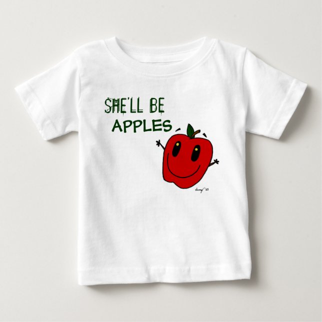 SHE'LL BE APPLES Infant T-Shirt (Front)