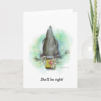 She'll be right card
