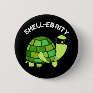 Shell-ebrity Funny Celebrity Tortoise Pun Dark BG 2 Inch Round Button
