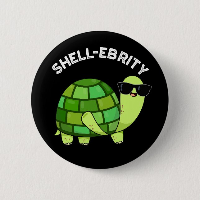 Shell-ebrity Funny Celebrity Tortoise Pun Dark BG 2 Inch Round Button (Front)
