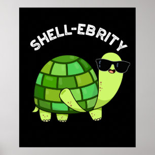 Shell-ebrity Funny Celebrity Tortoise Pun Dark BG Poster