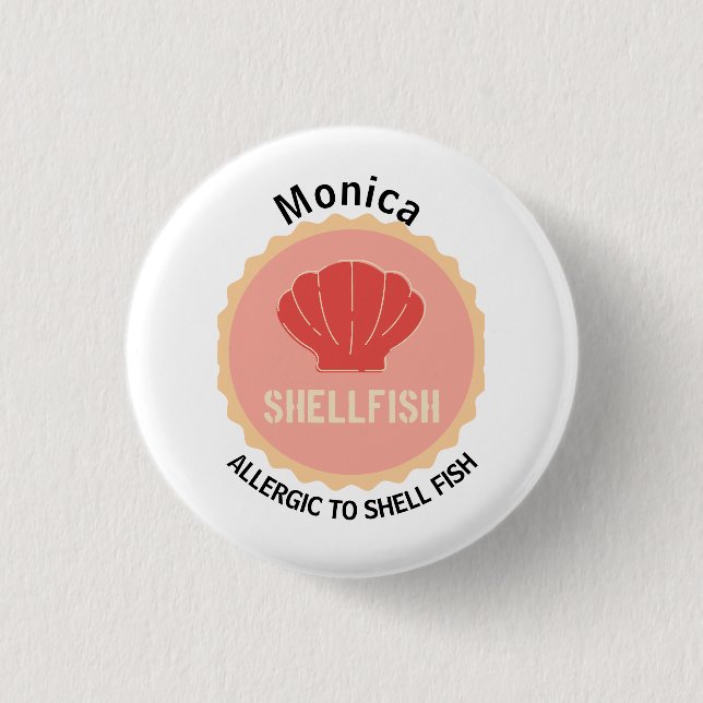 Shell Fish Allergy Alert Editable Name 1 Inch Round Button (Front)