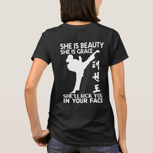 She'll Kick you in your face Taekwondo T-shirt (Back)