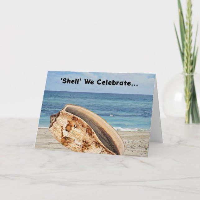 Shell Ocean Beach Pun Carte Anniversaire (Devant)