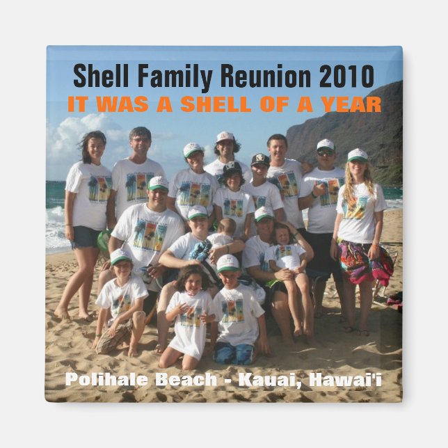 Shell of a Year Magnet (Front)