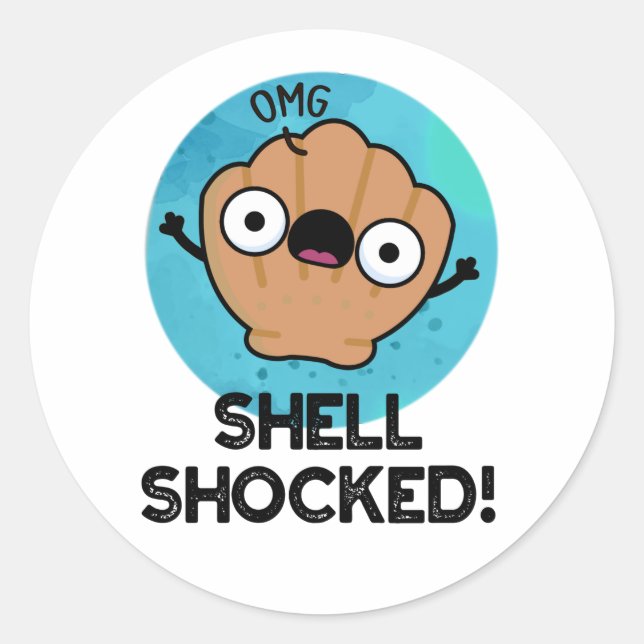Shell Shocked Funny Seashell Pun  Classic Round Sticker (Front)