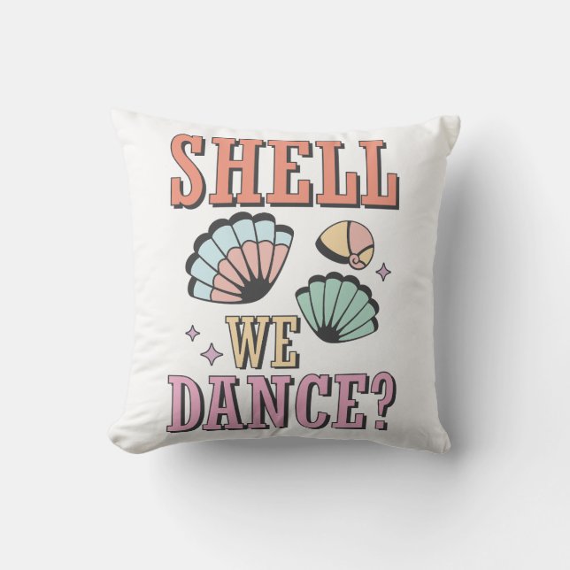Shell We Dance Throw Pillow (Front)