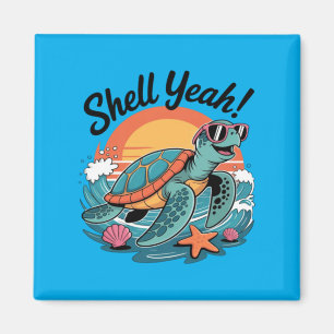 Shell Yeah Cute Turtle Ocean Beach Pun Summer Magnet