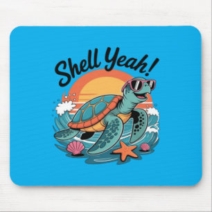 Shell Yeah Cute Turtle Ocean Beach Pun Summer Mouse Pad