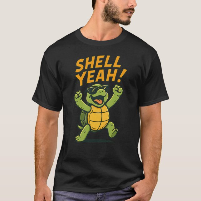 Shell Yeah Funny turtle design girl T-Shirt (Front)