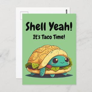 Shell Yeah! It's Taco Time! Taco Turtle  Postcard