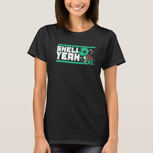 Shell Yeah Red Eared Slider Tortoise Painted  Turt T-Shirt (Front)