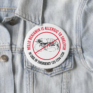 Shellfish Allergy Badge 4 Inch Round Button