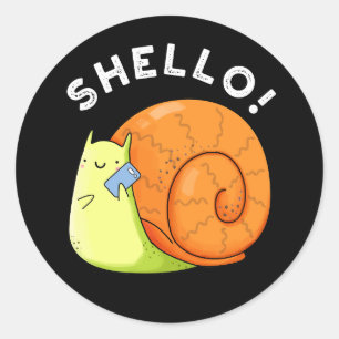 Shello Funny Snail Cellphone Pun Dark BG Classic Round Sticker
