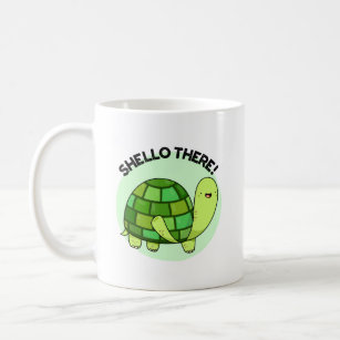 Shello There Funny Tortoise Pun Coffee Mug
