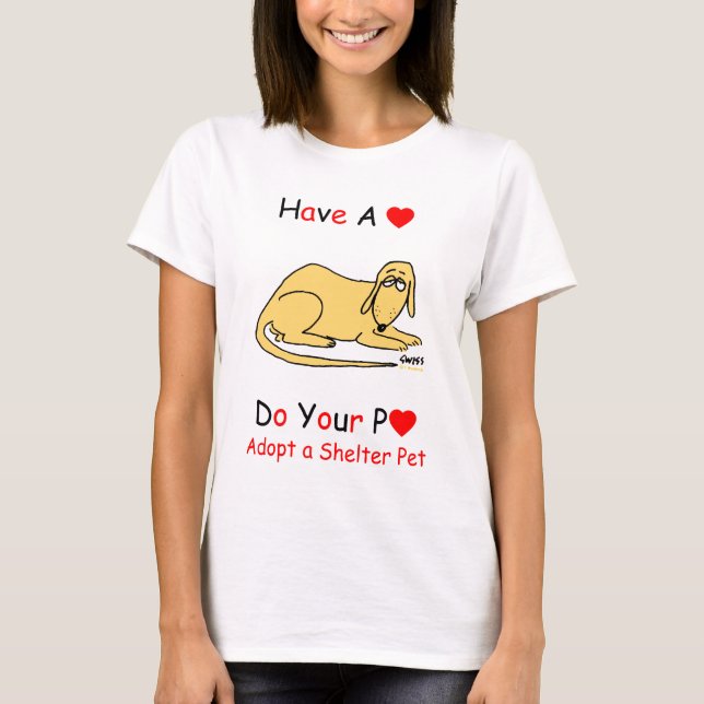 Shelter Dog Rescue Promotion for Animal Lovers T-Shirt (Front)