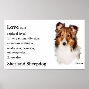 Sheltie Art Love Is Poster