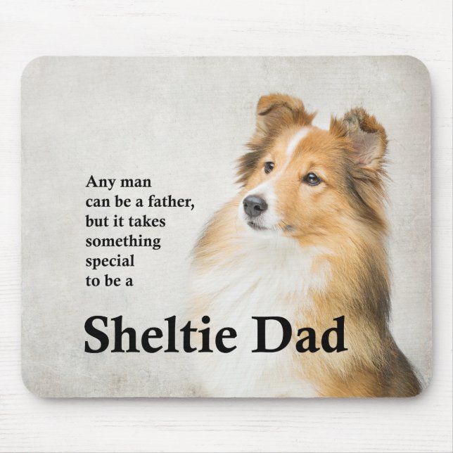 Sheltie Dad Mousepad (Front)