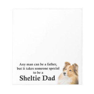 Sheltie Dad Note Pad