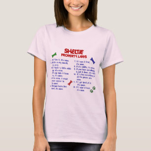 SHELTIE Property Laws 2 T-Shirt